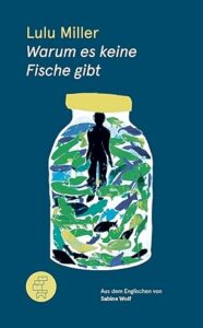 Cover "Warum es keine Fische gibt"